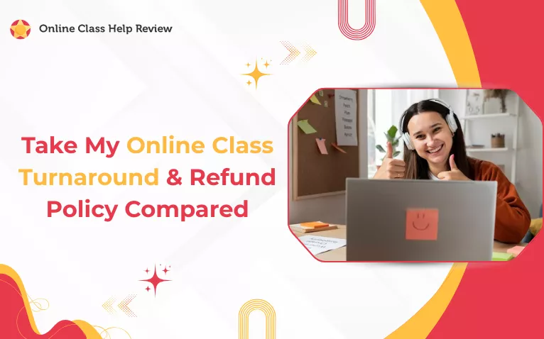 Graphic for Take My Online Class Turnaround & refund policy compared featuring a smiling student wearing headphones